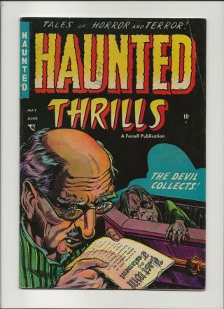 Haunted Thrills 15 Fine - 5.  5 Rare Htf Only 4 Graded Copies 1954