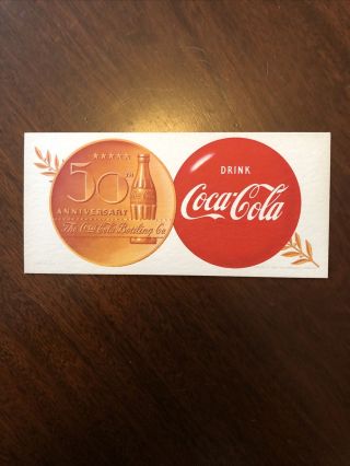 Eight Rare 1952 Coca Cola Nos Fiftyth 50th Anniversary Ink Blotters