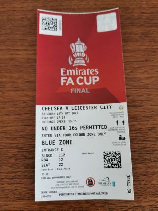 Chelsea V Leicester City 2021 Fa Cup Final Ticket Actual Ticket Rare