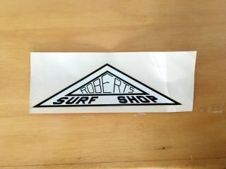 Vintage Roberts Surfboards Surf Shop Decal Waterslide Surfing Lacquer - Graph Rare