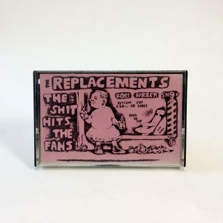 Replacements - The Shit Hits The Fans Cassette (1984,  Twin/tone) Rare