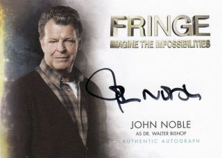 Fringe Season 1 & 2 Ultra Rare John Noble As Dr.  Walter Bishop A6 Auto Card