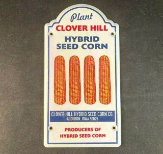 Vintage Clover Hill Hybrid Seed Corn Door Push Pull Rare Old Advertising Sign