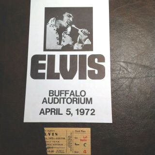 Elvis 4 - 05 - 1972 Buffalo Ny 8 X 5 " Flyer Rare & Ticket Stub From Concert
