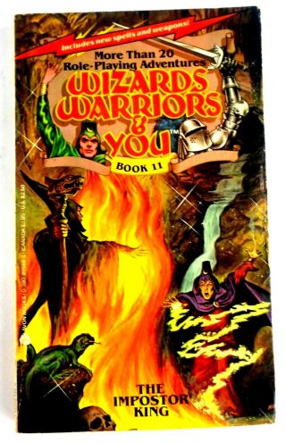Rare Wizards Warriors And You 11: The Imposter King Rpg Gamebook Cyoa Stine
