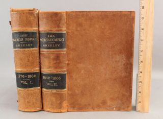 Rare 19thc 1st.  Edt.  Civil War,  Greeley,  The American Conflict,  2 Book Set,  Nr