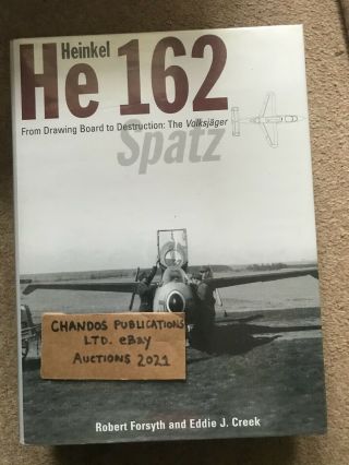 Heinkel He 162 Spatz - Robert Forsyth - Classic Publications - Rare & Oop