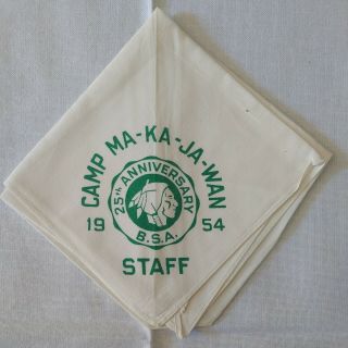 Vintage 1954 Camp Ma - Ka - Ja - Wan Staff Boy Scouts Neckerchief Rare Bsa Scout