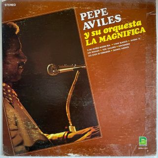 Pepe Aviles Y Su Orquesta Magnifica - Rare Guaguanco Salsa // Borinquen