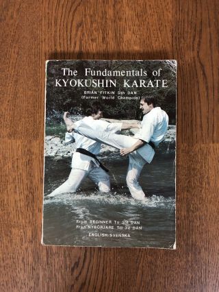 Fundamentals Of Kyokushin Karate By Brian Fitkin Rare Book With Dolph Lundgren