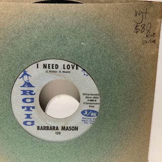 Barbara Mason I Need Love - Arctic 120 Rare Label Layout Vg,  Soul 45