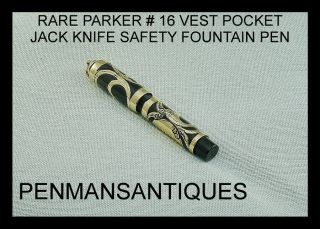 Circa 1912 Rare Parker 16 Lucky Curve Jack Knife Baby Safety Fountain Pen