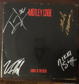 Rare Motley Crue Shout At The Devil Vinyl Lp Autographed By Whole Band