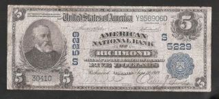 Rare 1902 American National Bank Of Richmond $5 Charter 5229,  Good Signatures