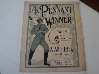 Very Old Rare " The Pennant Winner " 1902 Baseball Large Sheet Music
