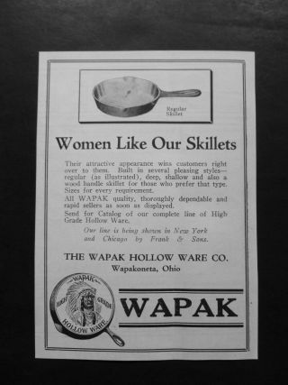 Rare 1927 Dealer Ad – Wapak Hollow Ware Cast Iron Skillet Indian Head Logo Vtg