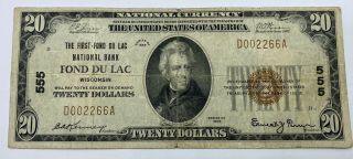 1929 $20 Fond Du Lac Wisconsin National Currency Bank Note 555 Rare