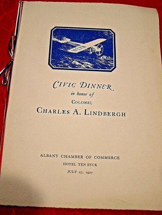 Rare Charles Lindbergh Dinner Menu - Albany - July 27,  1927 - From 80 City Tour