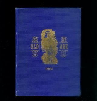 1885 Old Abe War Eagle 8th Wisconsin Infantry Regiment Civil War Book Rare 1st