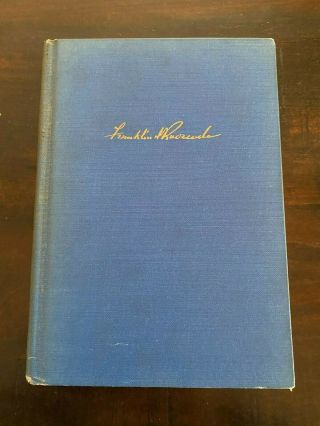 Rare - On Our Way By Franklin D.  Roosevelt - 1934 First Edition