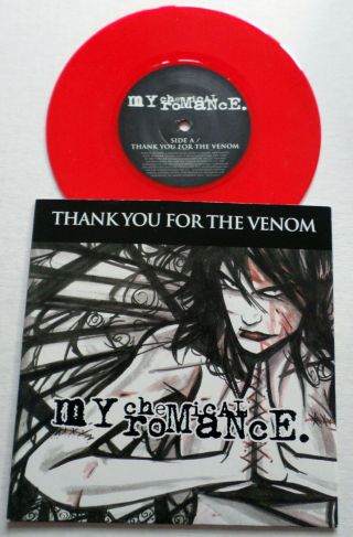 Ultra Rare My Chemical Romance Ltd Ed Red " Thank You For The Venom " 7 " Signed