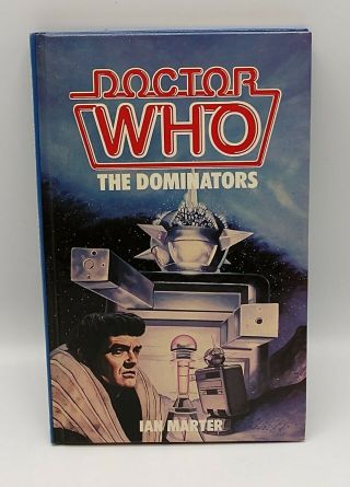 Doctor Who The Dominators Hardcover 1984 Ian Marter - Rare - Not Ex Library