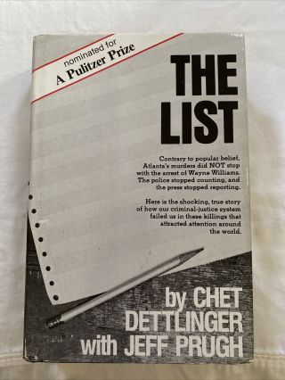 The List - Chet Dettlinger And Jeff Pugh 1st Edition Atlanta Child Murders Rare