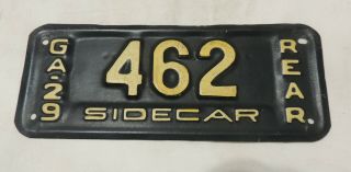 1929 Rare Sidecar Motorcycle License Plate - Ga.  29 462 Rear -