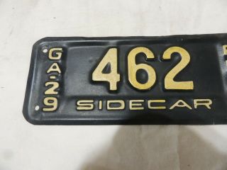1929 RARE SIDECAR Motorcycle License Plate - GA.  29 462 REAR - 2