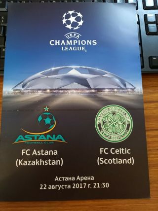 Ultra Rare Astana (khazakstan) Home Champions League Programmes 2017 Choose