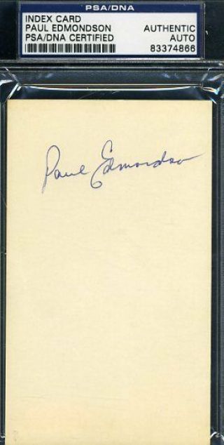 Paul Edmondson Rare D.  70 Psa/dna Signed 3x5 Index Card Authentic Autograph