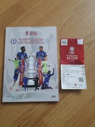 2021 Fa Cup Final Chelsea V Leicester City Programme,  Ticket (rare)