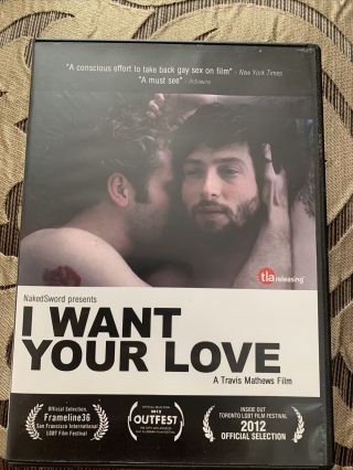 I Want Your Love - Dvd - Rare 2013 Release Lbgt Gay Film
