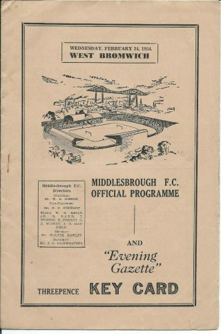 Rare Prog Middlesbrough V West Bromwich Albion Wed 24/2/54 1953/54 Season Div 1
