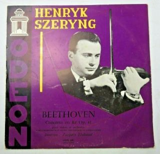 Rare Henryk Szeryng Beethoven Concerto Op 61 Violon Orchestre Odeon Vinyl Odx109
