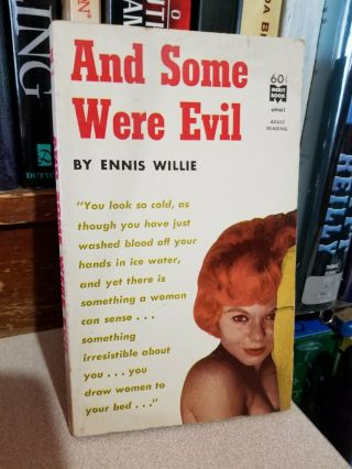 And Some Were Evil - Rare Ennis Willie Vintage Adult Paperback