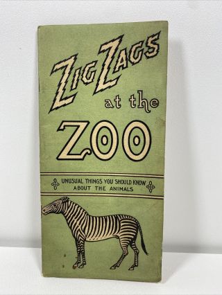 Rare Antique Zig Zags At The Zoo Cincinnati Zoo Botanical Garden Brochure