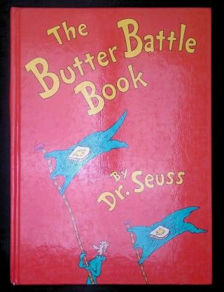 The Butter Battle Book 1984 Dr.  Seuss First 1st Edition Printing Rare