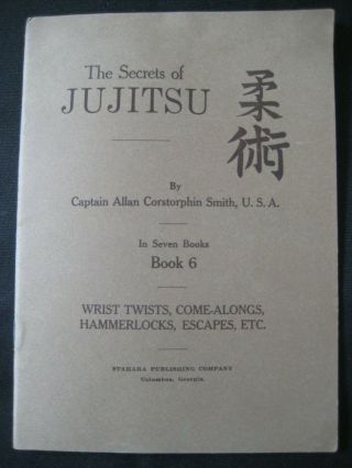 Rare 1920 First Edition,  First Print " The Secrets Of Jujitsu " By Smith Book 6