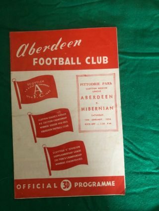Rare1955/56 Reserve League Prog Aberdeen V Hibernian Hibs Scottish