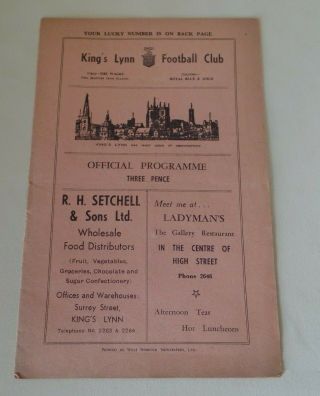 Rare Kings Lynn V Colchester 1948 - 49 Eastern Counties League Football Programme