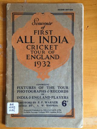 1932 Rare First All India Cricket Tour Of England Programme By Aw Simpson Vgc