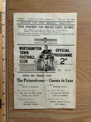 Rare Northampton Town V Mansfield Town Programme 1946/47 Fa Cup