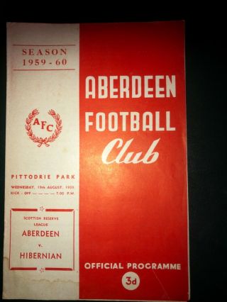 Rare1959/60 Reserve League Cup Prog Aberdeen V Hibernian Hibs