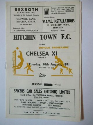 Very Rare Friendly Football Programme Hitchin Town V Chelsea 1971