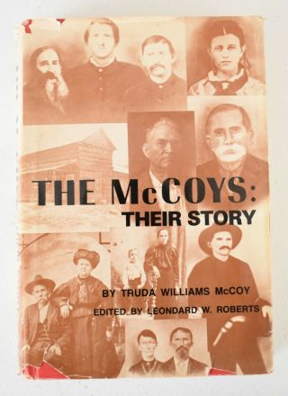 The Mccoys 1st Edition Rare Book Autographed The Hatfields And Mccoys Ky Feud