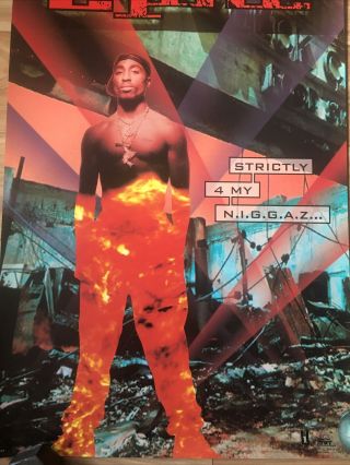 Tupac Shakur 2 Pac Strictly 4 My N.  I.  G.  G.  A.  Z.  Authentic & Rare Promo Poster 1993