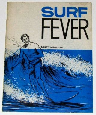 Vintage 1963 1st Edition Surf Fever Barry Johnson Rare Australia Book