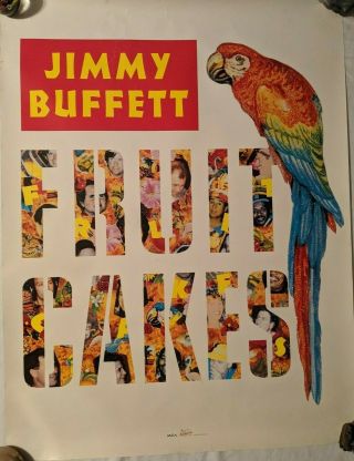 Jimmy Buffett Fruitcakes Poster 1994 Promo 34x26 Parrot Very Rare