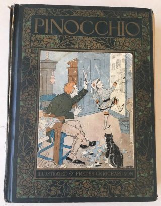 Rare (pre - Disney) 1927 The Adventure Of Pinocchio: By Collodi First Ed.  (obo)